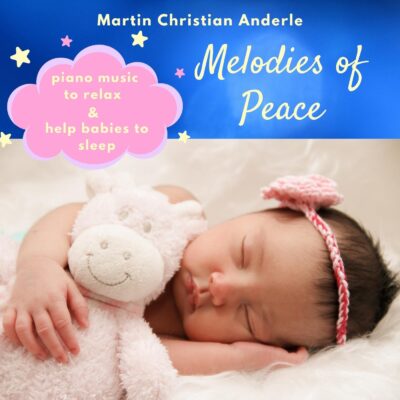 Melodies of Peace - help babies to sleep